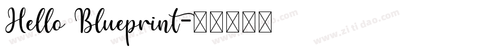 Hello Blueprint字体转换